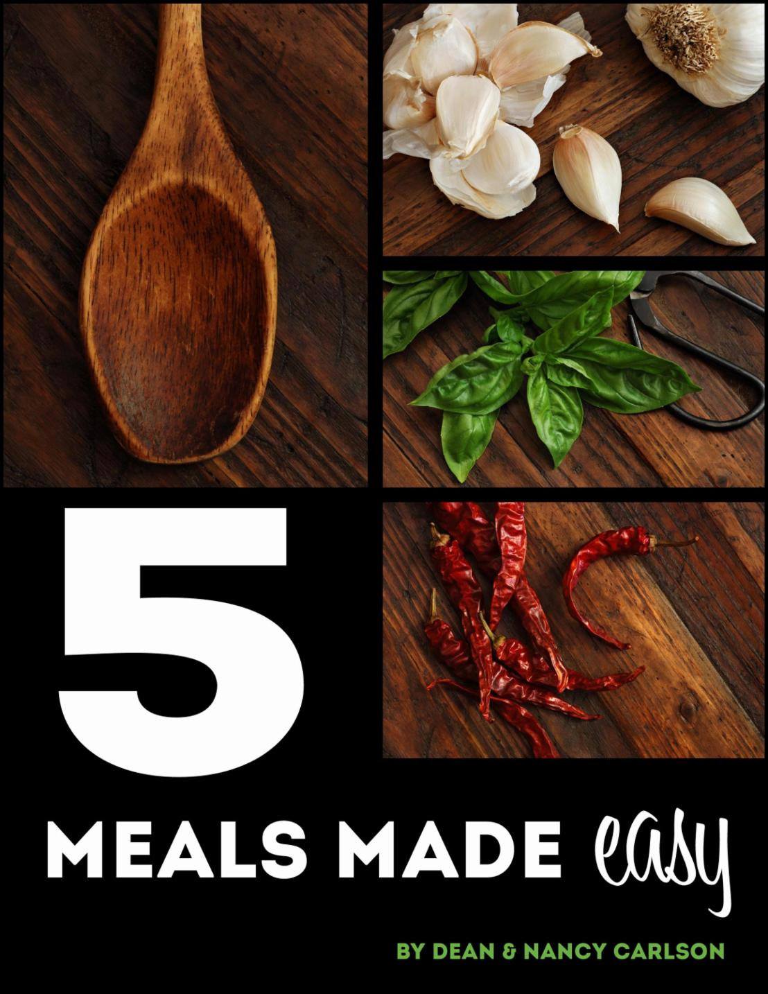 5 meals made easy